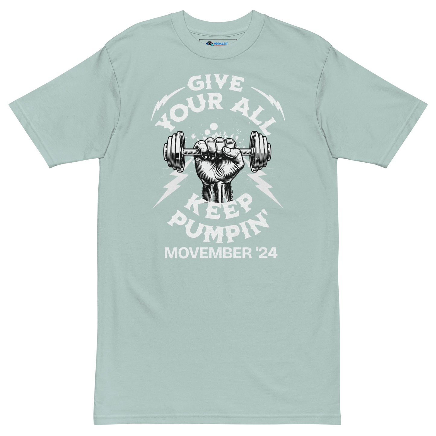 November Health Awareness Quote for Men premium heavyweight tee