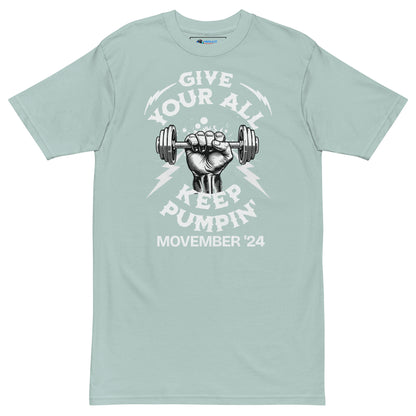 November Health Awareness Quote for Men premium heavyweight tee