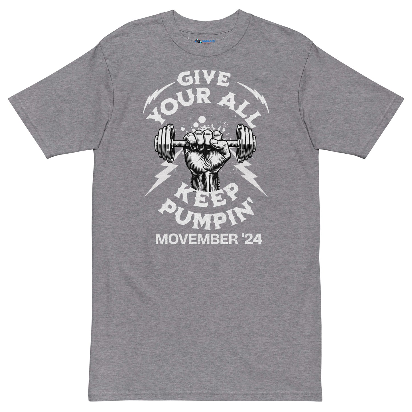 November Health Awareness Quote for Men premium heavyweight tee