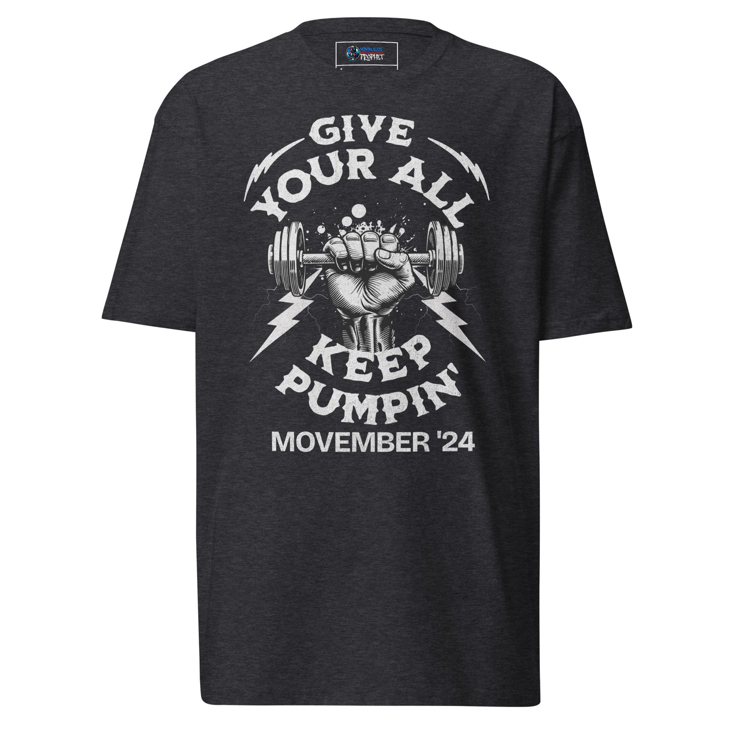 November Health Awareness Quote for Men premium heavyweight tee