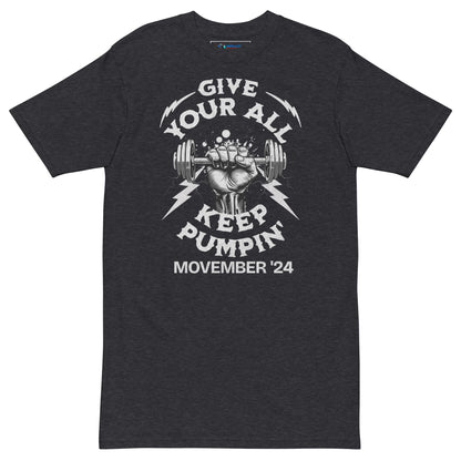 November Health Awareness Quote for Men premium heavyweight tee